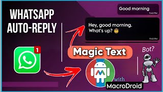 WhatsApp AutoReply w Macrodroid  Tutorial  Macrodroid kaise use kare [upl. by Aneetsirhc]