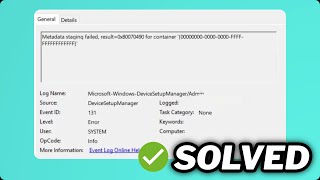 FIXED Device Setup Manager Event ID 131 error in Windows 1011 [upl. by Anitirhc]