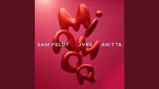 Mi Amor  JVKE Anitta Sam Feldt Lyrics [upl. by Bekah401]