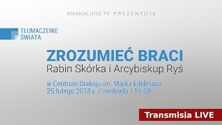 quotTo Understand the Brothersquot  the debate of Archbishop Grzegorz Ryś and Rabbi Abraham Skórka [upl. by Eskil998]