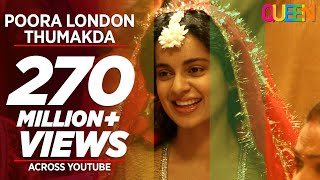 Queen London Thumakda Full Video Song  Kangana Ranaut Raj Kumar Rao [upl. by Raamal]