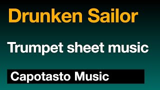 Drunken Sailor  Trumpet sheet music  Capotasto Music [upl. by Suiratnod]