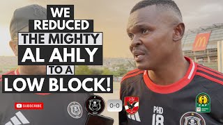 We Played Well Against The Biggest Team In Africa  Orlando Pirates 00 Al Ahly  Fan Cam Reaction [upl. by Lundell]