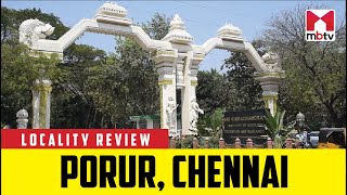 Locality Review Porur Chennai MBTV LocalityReview [upl. by Hopkins904]