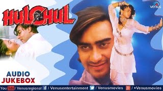 Hulchul Full Songs Jukebox  Ajay Devgan Kajol Vinod Khanna  Audio Jukebox [upl. by Weinhardt]