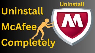 How To Uninstall McAfee Antivirus Completely From Pc  Remove McAfee Antivirus windows 10 amp 11 [upl. by Rebm]