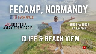 FECAMP NORMANDY FRANCE  CLIFF amp BEACH VIEW  ROADTRIP AWAY FROM PARIS [upl. by Payton]