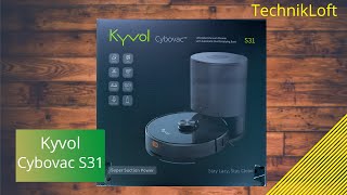 KYVOL S31 Saugroboter Unboxing amp Erster Eindruck  TechnikLoft [upl. by Naik899]