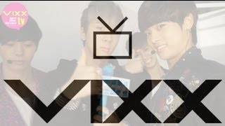 빅스VIXX VIXX TV ep23 빅스티비 스물세번째 이야기 [upl. by Onitnevuj]