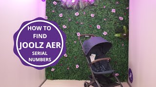 How to find Joolz Aer serial numbers [upl. by Ultan240]