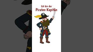 Ich bin der Piratenkapitän  Sing Kinderlieder Shorts [upl. by Doralyn]