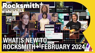 Whats New to Rocksmith  February 2024 [upl. by Iow]