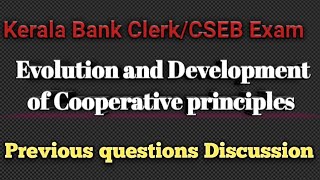 Evolution and Development of Cooperative principlesPrevious questions DiscussionKerala BankClerk [upl. by Ientruoc526]