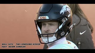 Will Lutz  The Lonesome Kicker  Feat Adam Sandler [upl. by Hadihsar]