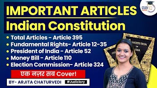 Important Articles of Indian Constitution  All Important Articles  Judiciary Exams  StudyIQ [upl. by Teillo]