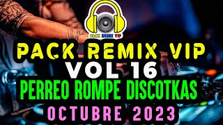 perreo marroneo pack remix vip para dj octubre 2023 DEMO PACK FREE [upl. by Aiuqal]