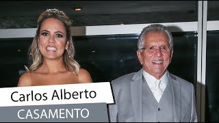 Carlos Alberto de Nóbrega se casa pela terceira vez [upl. by Rutherfurd]