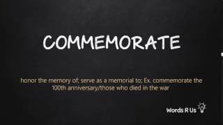 How to Pronounce COMMEMORATE in American English [upl. by Mctyre]