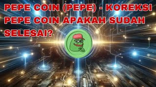 PEPE COIN PEPE  KOREKSI PEPE COIN SEBELUM BOOM KE RP 1 AKANKAH TERJADI PADA BULLRUN SEASON 2024 [upl. by Odiug381]