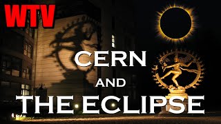 CERN and the ECLIPSE What You NEED to know about CERN and APRIL 8th [upl. by Ilka]