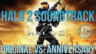 Halo 2 Soundtrack Original vs Anniversary  Video Comparison [upl. by Annohsed750]