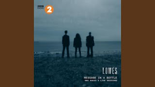 Message In A Bottle BBC Radio 2 Live Session [upl. by Ahseikal]