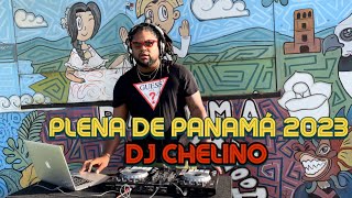 PLENA PANAMÁ 2023 MIXTAPE  djchelino  VIDEO MIX PLENA reggae musica [upl. by Silrac]