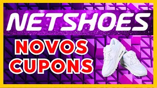 CUPOM NETSHOES PRIMEIRA COMPRA  TÃŠNIS NETSHOES PROMOÃ‡ÃƒO  NETSHOES CUPOM de DESCONTO [upl. by Jeremie487]