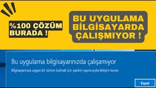 Bu uygulama bilgisayarınızda çalışamıyor hatası Çözümü Güncel [upl. by Briano]