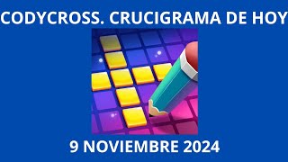 Codycross Crucigrama de Hoy 9 Noviembre 2024 [upl. by Dickey]