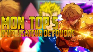 Mon TOP 5 utilisateur de foudre [upl. by Aleakcim405]