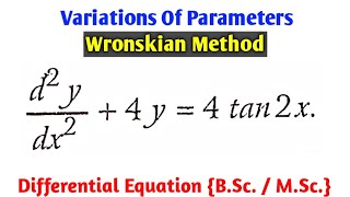 Wronskian method for variations of parameters  Examples 1  Alternate method to find C S [upl. by Tillo]