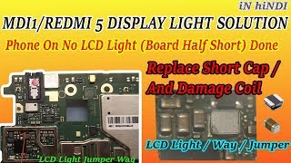 MDI1REDMI 5 DISPLAY LIGHT SOLUTION  Xiaomi Redmi 5 Display Problem Solution Jumper Ways in hindi [upl. by Norwood850]