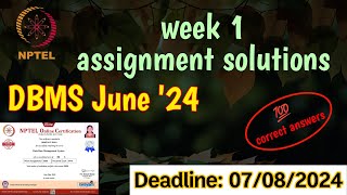 NPTEL June 2024 Data Base Management System DBMS week 1 assignment solution [upl. by Vasily]