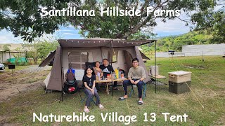 Camping Santillana Hillside Farms Pampanga PH Naturehike Village 13 Tent Review [upl. by Filip816]