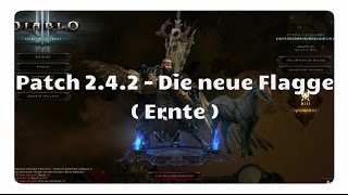 Patch 242 Die neue Flagge farmen Ernte [upl. by Dlorad]