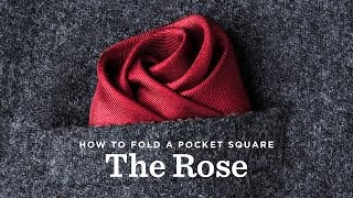 How To Fold A Pocket Square  The Rose Fold [upl. by Karine]