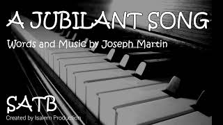 A Jubilant Song SATB  Joseph Martin [upl. by Uohk]