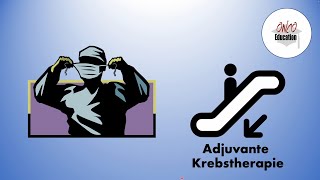 Adjuvante Krebstherapie [upl. by Stuart]