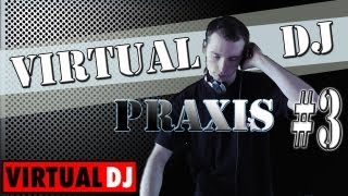 VIRTUAL DJ  ANFÄNGER PRAXIS TUTORIAL  German  Deutsch  DJ CONDOR [upl. by Tasha330]