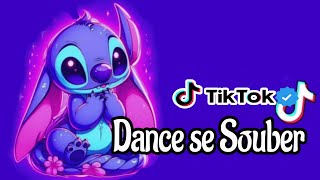 Dance se souber  Tik Tok  Atualizado 2024💙 [upl. by Corny]