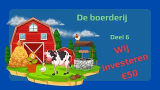 Bouw je eigen Boerderij  006 we investeren €50 [upl. by Anomahs535]