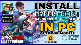 HOW TO DOWNLOAD HYPER FRONT IN MOBILE amp PC। LD PLAYER । VALORENT MOBILE ।100 WORKING [upl. by Bently]