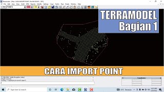 Cara import point di terramodel  belajar terramodel bagian 1 [upl. by Alletniuq]