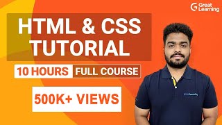 HTML and CSS Full Course  Learn HTML amp CSS in 10 Hours  HTML amp CSS Tutorial  Great Learning [upl. by Aserehs]