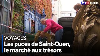 Les puces de SaintOuen le marché aux trésors [upl. by Ellehcar]