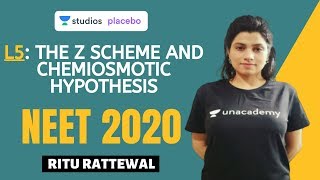 L5 The Z scheme and Chemiosmotic Hypothesis  Photosynthesis Complete NCERT Review  NEET 2020 [upl. by Killigrew458]