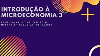 INTRODUÇÃO À MICROECONOMIA IMPERFEIÇÕES DO MERCADO [upl. by Perrie75]