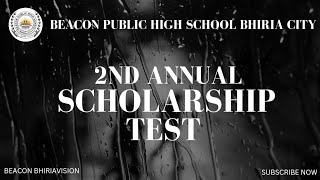 2nd Annual Scholarship Test  Need Base Scholarship  Beacon Public High School Bhiria City [upl. by Vinni350]