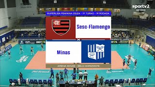 SESC FLAMENGO X GERDAU MINAS  SUPERLIGA FEMININA 2324 ❤❤❤AMO VÔLEI🏐🏐🏐 [upl. by Melinde6]